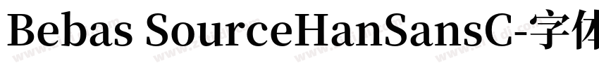 Bebas SourceHanSansC字体转换